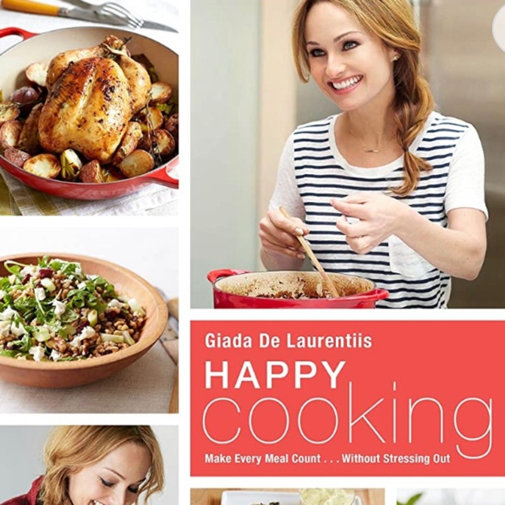 Giada DeLaurentiis Happy Cooking Cook Book